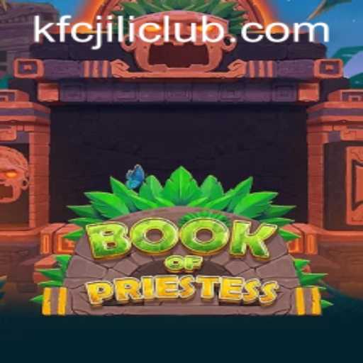 Discover the Mystical World of BookOfPriestess with KFCJILI CLUB
