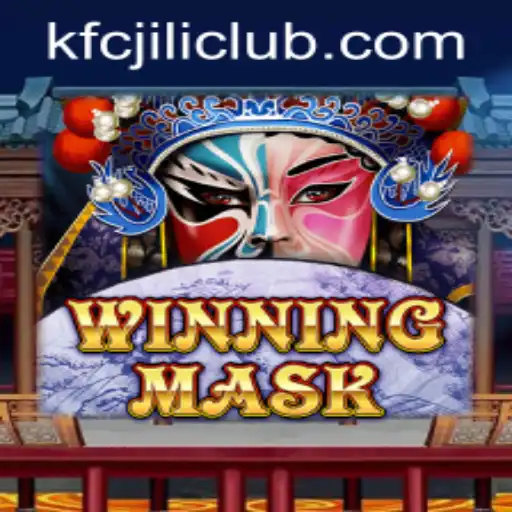 Exploring the Exciting World of WinningMask: A Deep Dive into the KFCJILI CLUB Game